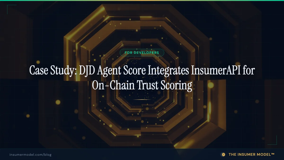 Case Study: DJD Agent Score Integrates InsumerAPI for On-Chain Trust Scoring