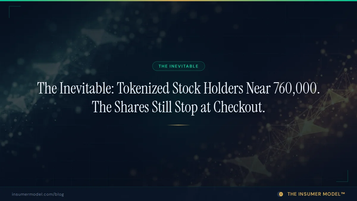 The Inevitable: Tokenized Stock Holders Near 760,000. The Shares Still Stop at Checkout.