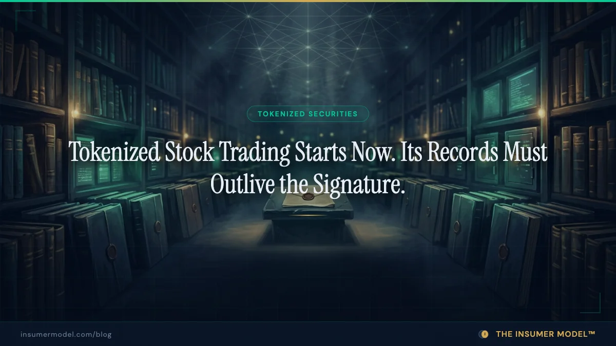 Tokenized Stock Trading Starts Now. Its Records Must Outlive the Signature.