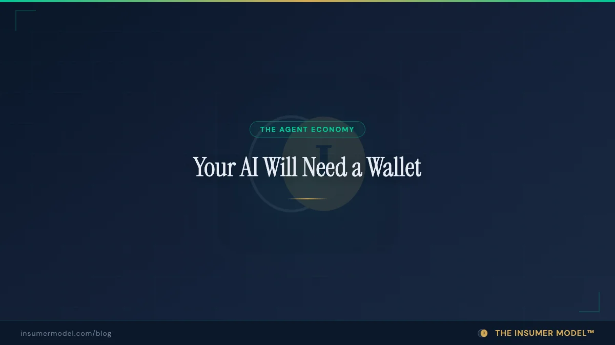 Your AI Will Need a Wallet
